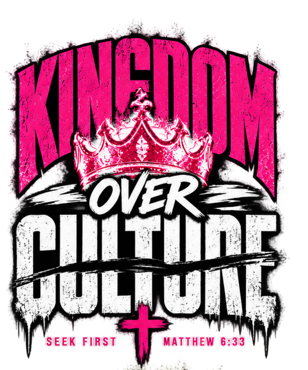 Kingdom Over Culture Pink